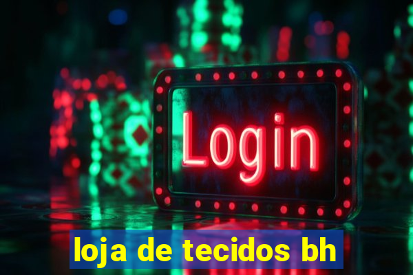 loja de tecidos bh